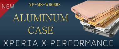 XPERIA X PERFORMANCE アルミバンパーケースXP-MS-W60608