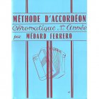 フェレロ，メダール：教則本《クロマチック・アコーディオン・メソード　レベル1》