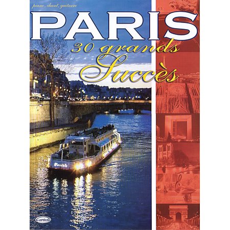《Paris - 30 Grands succes》　シャンソン楽譜 - 輸入楽譜（アコーディオン、シャンソン、クラシック、ヨーロッパ）の通販　 【アンサンブル・ミュージック】