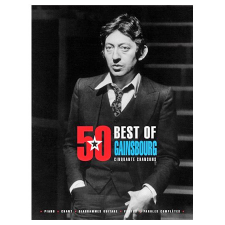 ゲンズブール，セルジュ　Serge Gainsbourg Best of 50 Titres　楽譜 -  輸入楽譜（アコーディオン、シャンソン、クラシック、ヨーロッパ）の通販　【アンサンブル・ミュージック】