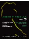 ピアソラ，アストル　三重奏のためのピアソラ Vol.3　Fl. Vn. Pf.