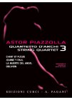 ピアソラ，アストル　弦楽四重奏のためのピアソラ Vol.3
