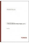 ピアソラ　4 Piezas breves para piano　ピアノのための４つの小品
