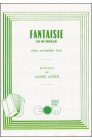 アスティエ，アンドレ　Fantaisie en mi mineur　ホ短調の幻想曲　