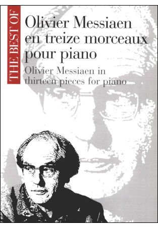 メシアン，オリヴィエ　ザ・ベスト・オブ・メシアン　13作品　ピアノ - 輸入楽譜（アコーディオン、シャンソン、クラシック、ヨーロッパ）の通販　 【アンサンブル・ミュージック】