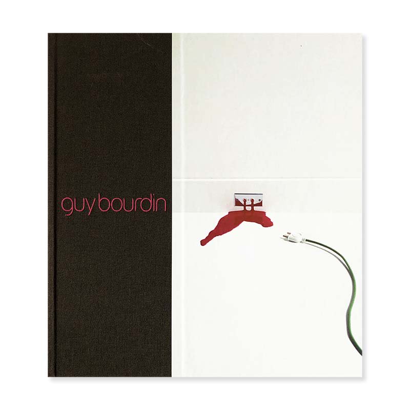 GUY BOURDIN edited by Charlotte Cotton and Shelly Verthime<br>ギイ・ブルダン