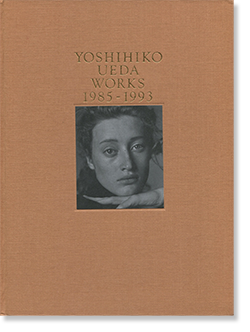 上田義彦 WORKS 1985-1993 Edge to Edge #9 YOSHIHIKO UEDA WORKS 1985 