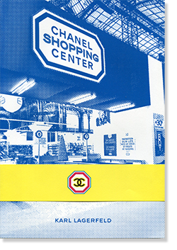 CHANEL SHOPPING CENTER Karl Lagerfeld シャネル・ショッピング・センター カール・ラガーフェルド - 古本買取  2手舎/二手舎 nitesha 写真集 アートブック 美術書 建築