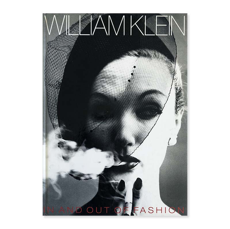 IN AND OUT OF FASHION by William Klein *UK editionウィリアム ...