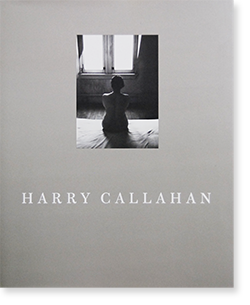 【レア署名入】Harry Callahan 写真集Steidl2007年発行