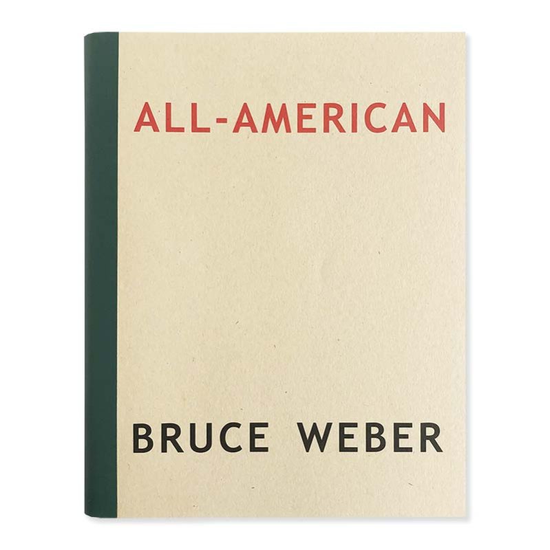 ALL-AMERICAN Bruce Weberブルース・ウェーバー - 古本買取 2手舎/二手 