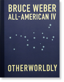 ALL-AMERICAN  OTHERWORLDLY Bruce Weber ֥롼С ̿