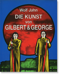 DIE KUNST von GILBERT & GEORGE Wolf Jahn С&硼 ʽ