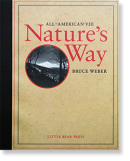 ALL-AMERICAN  Nature's Way Bruce Weber ֥롼С ̿