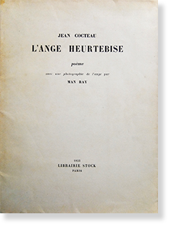 L'ANGE HEURTEBISE original edition JEAN COCTEAU & MAN RAY 天使 