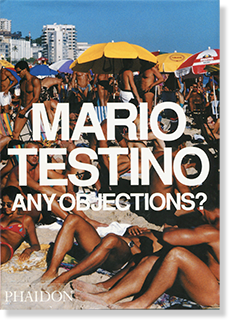 ANY OBJECTIONS? Mario Testino マリオ・テスティーノ 写真集 - 古本