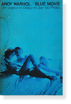BLUE MOVIE ANDY WARHOL German Edition アンディ・ウォーホル - 古本買取 2手舎/二手舎 nitesha 写真集  アートブック 美術書 建築