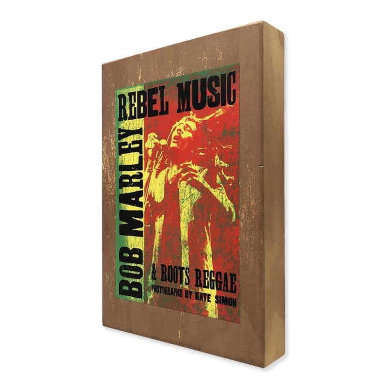 REBEL MUSIC: BOB MARLEY & ROOTS REGGAE photographs by KATE SIMON *signed<br>ケイト・サイモン *署名本