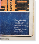 Merz to Emigre and Beyond: Avant-Garde Magazine Design of the Twentieth Century STEVEN HELLER