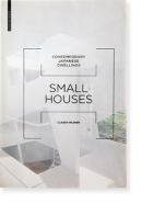 SMALL HOUSE Contemporary Japanese Dwellings CLAUDIA HILDNER クラウディア・ヒルドナー