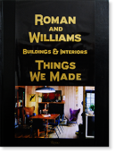 ROMAN AND WILLIAMS BUILDINGS & INTERIORS: THINGS WE MADE part one