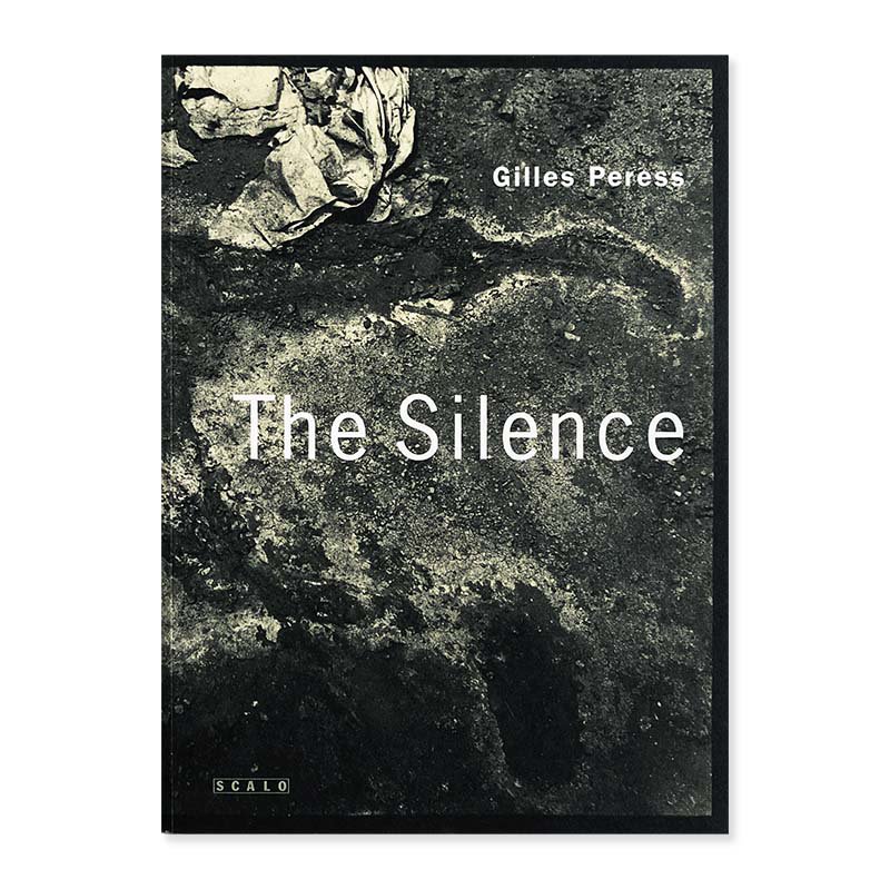 THE SILENCE by Gilles Peress<br>롦ڥ쥹