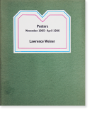 POSTERS NOVEMBER 1965-APRIL 1986 Lawrence Weiner 󥹡ʡ ʽ