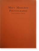 MATT MAHURIN PHOTOGRAPHS ޥåȡޥϥ ̿