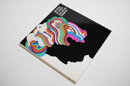 MILTON GLASER GRAPHIC DESIGN Paperback Edition ミルトン