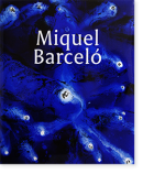MIQUEL BARCELO exhibition catalogue 2016 ミケル・バルセロ 作品集