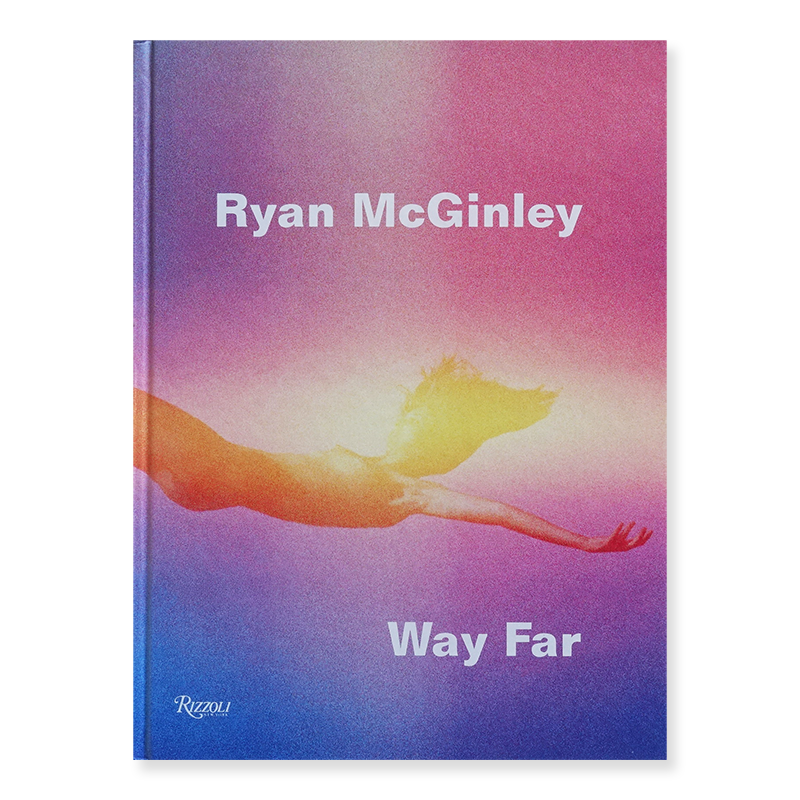 WAY FAR Ryan McGinley ライアン・マッギンレー 写真集 - 古本買取 2手 ...