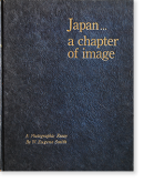 JAPAN... A CHAPTER OF IMAGE A Photographic Essay by W. Eugene Smith 桼󡦥ߥ ̿