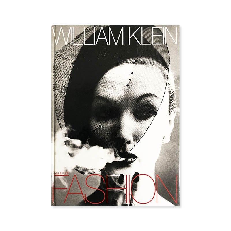 William Klein: IN & OUT OF FASHIONウィリアム・クライン