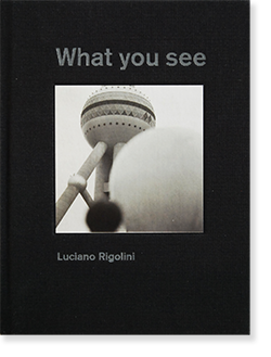 what you see luciano rigolini ルチャーノ リゴリーニ 写真集 古本