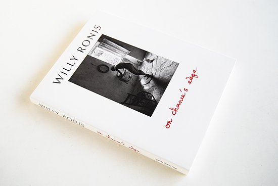 ON CHANCE'S EDGE Willy Ronis ウィリー・ロニス 写真集 - 古本買取 2