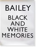 BLACK AND WHITE MEMORIES David Bailey ǥӥåȡ٥꡼ ̿