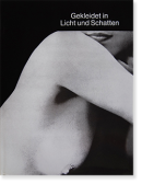 Gekleidet in Licht und Schatten: Russische Aktphotographie 1970-1990