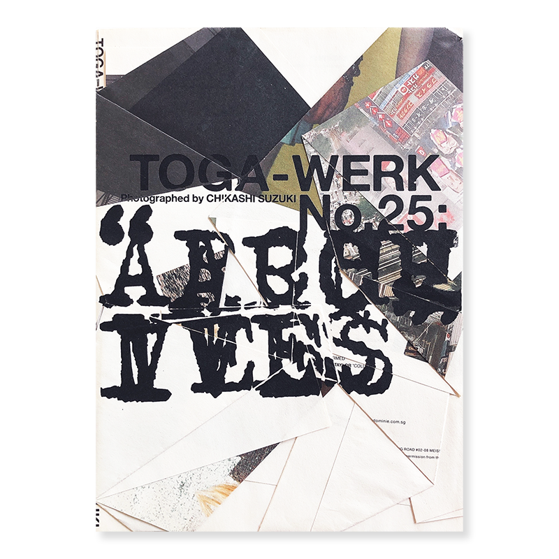 TOGA-WERK Magazine No.25: ARCHIVES<br>ȡ-륯 25