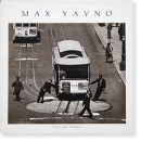 The Photography of MAX YAVNO ޥå ̿