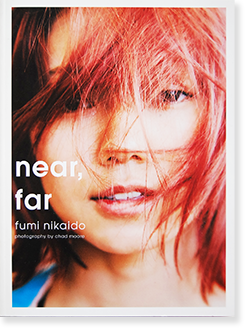 Near Far Fumi Nikaido Photography By Chad Moore 二階堂ふみ 写真集 チャド ムーア 撮影 古本買取 2手舎 二手舎 Nitesha 写真集 アートブック 美術書 建築