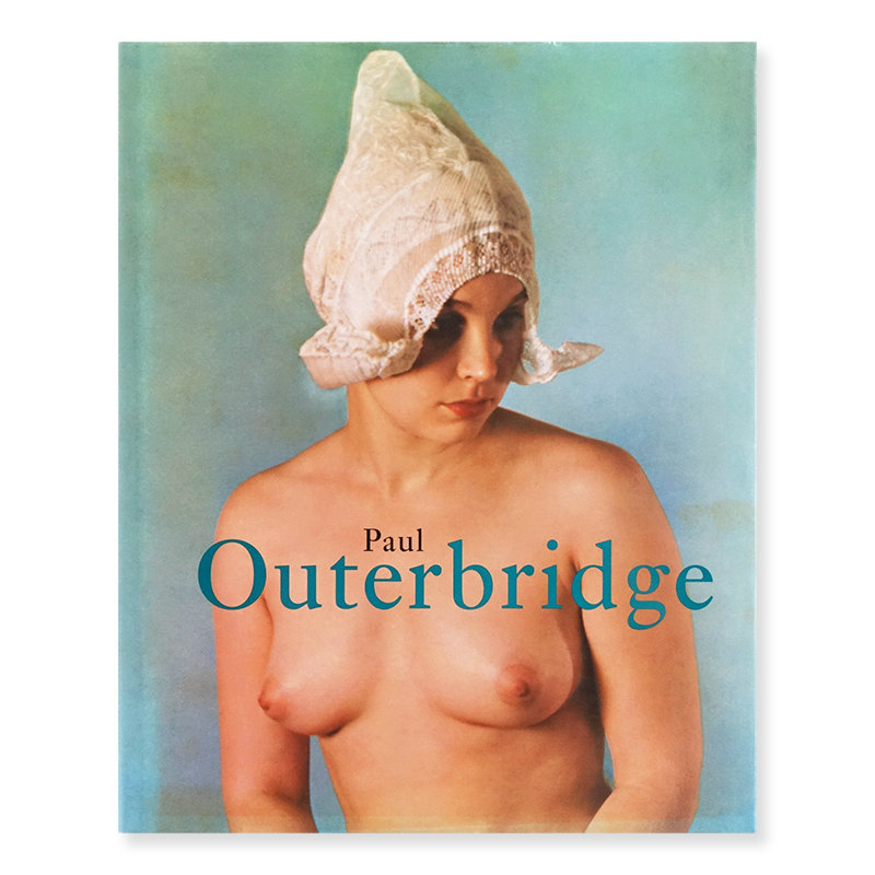 PAUL OUTERBRIDGE 1896-1958 edited by MANFRED HEITING ݡ롦֥å ̿