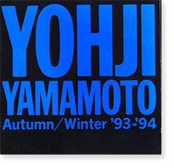 YOHJI YAMAMOTO Autumn/Winter '93-'94 Catalogue ヨウジヤマモト 1993 ...