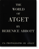 THE WORLD OF ATGET by Berenice Abbott  ٥˥ܥå