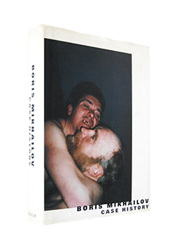 Case History Boris Mikhailov ボリス・ミハイロフ CASE HISTORY Boris Mikhailov ケース・ヒストリー ボリス