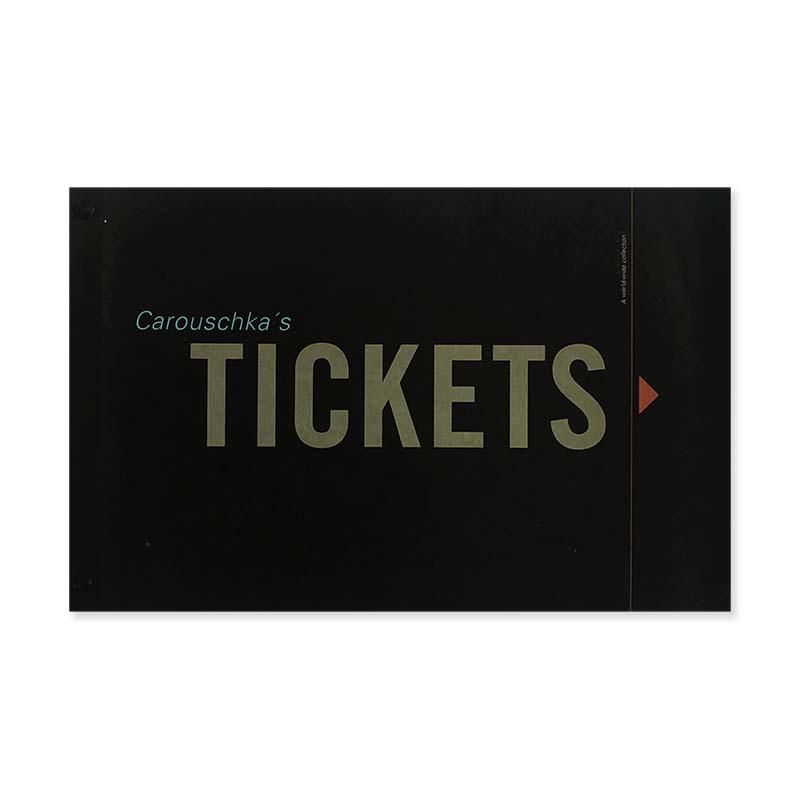 Carouschka's Tickets | Carouschka Streijffert | nostos books