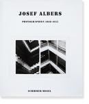 JOSEF ALBERS PHOTOGRAPHIEN 1928-1955 襼աС ̿