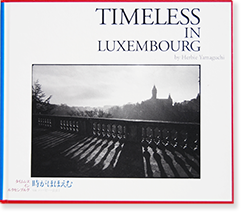 ¥¿¥¤¥à¥ì¥¹ ¥¤¥ó ¥ë¥¯¥»¥ó¥Ö¥ë¥° ¥Ï¡¼¥Ó¡¼¡¦»³¸ý TIMELESS IN LUXEMBOURG Herbie Yamaguchi