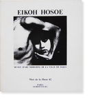 EIKOH HOSOE Musee d'Art Moderne de la Ville de Paris Mois de la Photo 82 細江英公 写真展カタログ 1982年