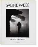 INTIMES CONVICTIONS Sabine Weiss ӡ̡ ̿