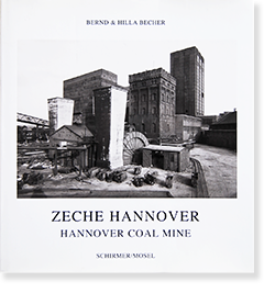 ZECHE HANNOVER(HANNOVER COAL MINE) Bernd & Hilla Becher ベルント